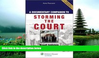 READ book Documentary Companion To Storming the Court Brandt Goldstein BOOOK ONLINE