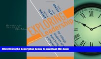 Pre Order Exploring Leadership: For College Students Who Want to Make a Difference Susan R.