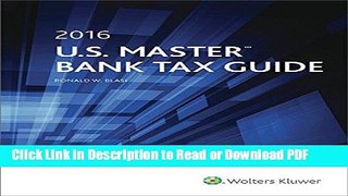 PDF U.S. Master Bank Tax Guide (2016) Free Books