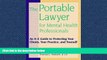 FAVORIT BOOK The Portable Lawyer for Mental Health Professionals: An A-Z Guide to Protecting Your