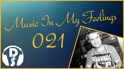 Valdi pres. Music In My Feelings 021