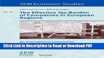 Read The Effective Tax Burden of Companies in European Regions: An International Comparison (ZEW