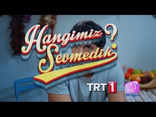 Hangimiz Sevmedik - Adile & Münir