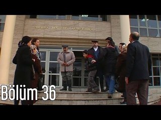 Baba Ocağı 36. Bölüm
