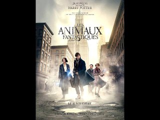La Toile d'Adrien : "Les animaux fantastiques" de David Yates
