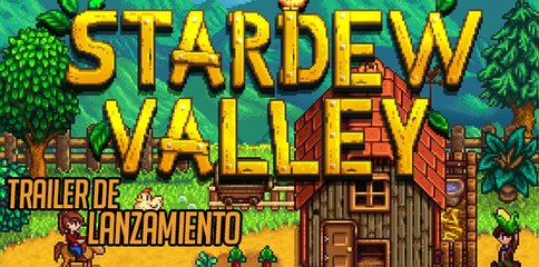 Stardew Valley, cancelado para Wii U, pasará a estar en Switch