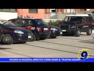 Violenza su ragazzina, arrestato 21enne grazie al Telefono Azzurro