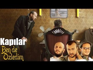 Ben de Özledim Kapılar