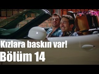 Çilek Kokusu 14. Bölüm - Kızlara Baskın Var!