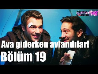 Çilek Kokusu 19. Bölüm - Ava Giderken Avlandılar!