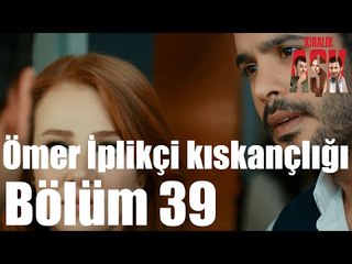 Kiralık Aşk 39. Bölüm - Ömer İplikçi Kıskançlığı