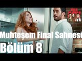 Kiralık Aşk 8. Bölüm - Muhteşem Final Sahnesi