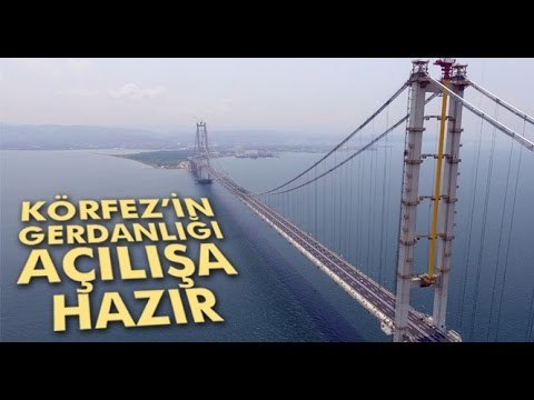 Osmangazi Köprüsü Açılışa Hazır