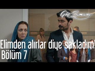 Göç Zamanı 7. Bölüm - Elimden Alırlar Diye Sakladım!