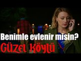 Güzel Köylü - Benimle Evlenir Misin?