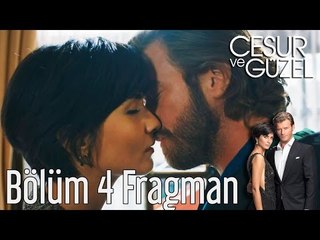 Cesur ve Güzel 4. Bölüm Fragman