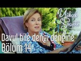 Yüksek Sosyete 14. Bölüm - Davul Bile Dengi Dengine