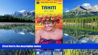 READ PDF [DOWNLOAD] Tahiti 1:100,000 Travel Map (International Travel Maps) ITMB Canada Hardcove