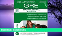 Pre Order GRE Fractions, Decimals,   Percents (Manhattan Prep GRE Strategy Guides) Manhattan Prep