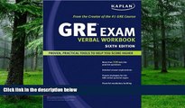 Best Price Kaplan GRE Exam Verbal Workbook (text only) 6th (Sixth) edition by Kaplan Kaplan For