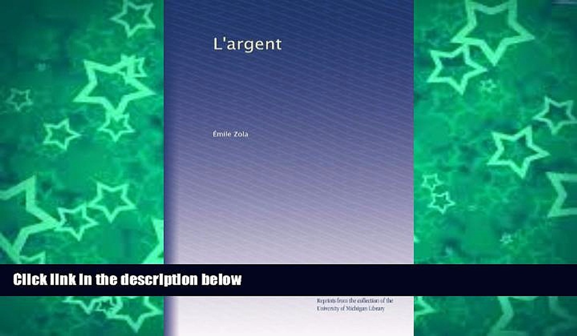 Pre Order L Argent French Edition A Mile Zola Mp3 Video Dailymotion