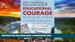 Audiobook Educational Courage: Resisting the Ambush of Public Education Mara Sapon-Shevin Full Ebook