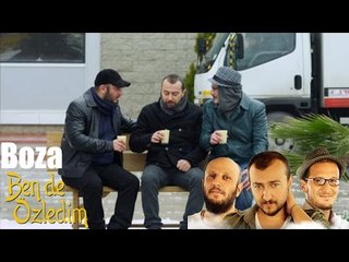 Ben de Özledim -  Boza