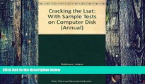 Best Price Cracking the LSAT with Sample Tests on Computer Disks, 1997 ed (Annual) Adam Robinson