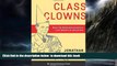 Best Price Jonathan A. Knee Class Clowns: How the Smartest Investors Lost Billions in Education