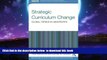 Pre Order Strategic Curriculum Change in Universities: Global Trends (Research into Higher