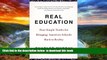 Best Price Charles Murray Real Education: Four Simple Truths for Bringing America s Schools Back