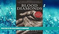 PDF ONLINE Blood Diamonds, Revised Edition: Tracing the Deadly Path of the World s Most Precious