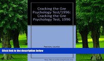 Best Price Cracking the GRE Psychology Test 96 ed (Princeton Review: Cracking the GRE Psychology)