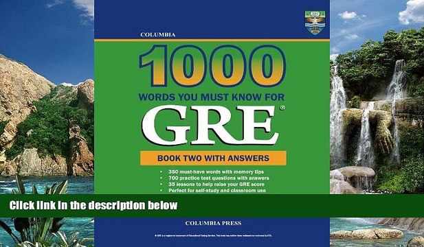 Online Richard Lee Ph.D. Columbia 1000 Words You Must Know for GRE: Book Two with Answers