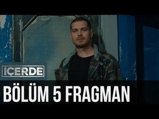 İçerde 5. Bölüm Fragman