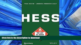 READ THE NEW BOOK Hess: The Last Oil Baron (Bloomberg) READ EBOOK