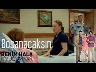 Benim Hala Umudum Var - Boşanma Sürecinde Duygusal Destek 💔