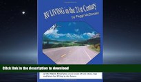 FAVORIT BOOK RV Living in the 21st Century: The Essential Reference Guide for ALL RVers READ NOW