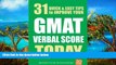 Buy 30 Day Books 31 Quick Easy Ways to Improve Your GMAT Verbal Score Today (31 Quick   Easy GMAT