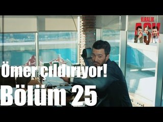 Kiralık Aşk 25. Bölüm - Ömer Çıldırıyor!