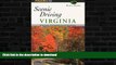 GET PDF  Scenic Driving Virginia (Scenic Routes   Byways)  PDF ONLINE