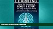 FAVORIT BOOK Learning: How To Become a Genius And Expert  In Any Subject With Accelerated Learning