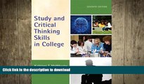 READ PDF Study and Critical Thinking Skills in College (7th Edition) PREMIUM BOOK ONLINE