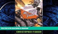 READ PDF Mi Moto Fidel: Motorcycling Through Castro s Cuba (Adventure Press) PREMIUM BOOK ONLINE