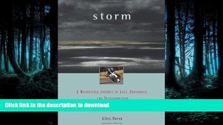 FAVORIT BOOK Storm: A Motorcycle Journey of Love, Endurance, and Transformation (Travelers  Tales