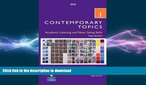 READ THE NEW BOOK Contemporary Topics 1: Academic Listening and Note-Taking Skills, 3rd Edition