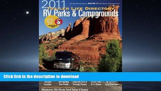 READ THE NEW BOOK Trailer Life RV Parks, Campgrounds, and Services Directory 2011 (Trailer Life