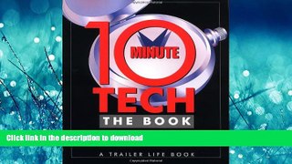 FAVORIT BOOK 10-Minute Tech, The Book: More than 600 Practical and Money-Saving Ideas from Fellow
