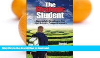FAVORIT BOOK The Strategic Student: Successfully Transitioning from High School to College
