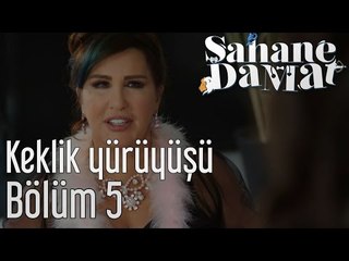 Şahane Damat 5. Bölüm - Keklik Yürüyüşü